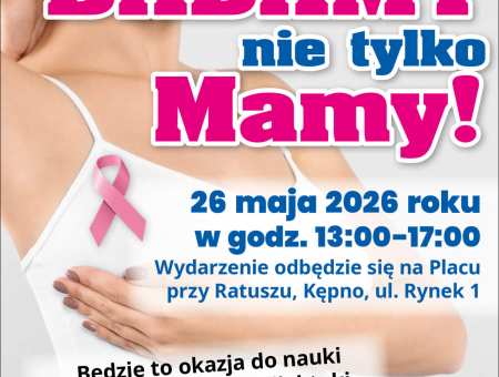 Badamy nie tylko mamy! - po raz kolejny